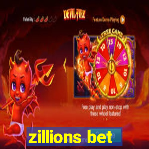 zillions bet